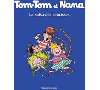 Bayard Jeunesse Tom-Tom et Nana tome 30