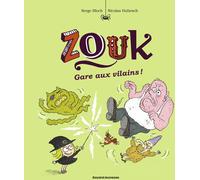 Bayard Jeunesse Zouk tome 24