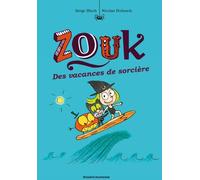 Bayard Jeunesse Zouk tome 4
