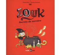 Bayard Jeunesse Zouk tome 8