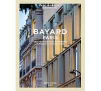 Bayard Paris: Une architecture parisienne contemporaine