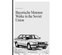 Bayerische Motoren Werke in the Soviet Union