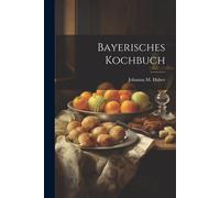 Bayerisches Kochbuch