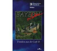 Bayern Erleben - Franken aus der Luft II [VHS]