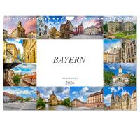 Bayern Impressionen (Wandkalender 2026 DIN A4 quer), CALVENDO Monatskalender: Einmalig beeindruckende Bilder des Bundeslandes Bayern