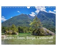 Bayern - Seen, Berge, Landschaft (Wandkalender 2026 DIN A4 quer), CALVENDO Monatskalender: Bayern hat eine vielfältige Berglandschaft und unzählige ... ist das schönste Bundesland von Deutschland.