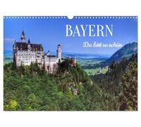 BAYERN, tu es si belle, Version française (Calendrier mural 2026 DIN A3 portrait), Calendrier CALVENDO mensuel