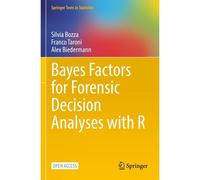 Bayes Factors For Forensic Decision Analyses With R