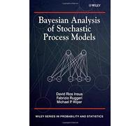 Bayesian Analysis Of Stochastic Process Models