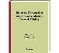 Bayesian Forecasting And Dynamic Models