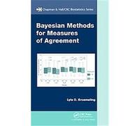 Bayesian Methods for Measures of Agreement, Chapman & Hall/Crc Biostatistics Series Lyle D. Bromeling (Auteur)