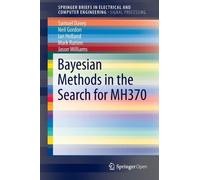 Bayesian Methods In The Search For Mh370