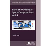 Bayesian Modeling of Spatio-Temporal Data with R