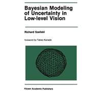 Bayesian Modeling Of Uncertainty In Low-Level Vision