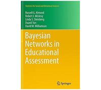 Bayesian Networks In Educational Assessment