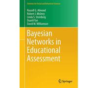 Bayesian Networks in Educational Assessment