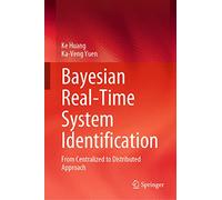 Bayesian Real-time System Identification: From Centralized to Distributed Approach