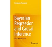 Bayesian Regression and Causal Inference: With Examples in R