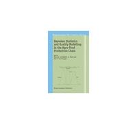 Bayesian Statistics And Quality Modelling In The Agro-Food Production Chain