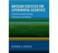 Bayesian Statistics for Experimental Scientists - Richard A Chechile - MIT Press Ltd - Livre en Anglais - Hardback Richard A ChechileRichard A Chechile (Auteur)