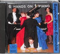 Baynov-Piano-Ensemble - Baynov piano ensemble 6 mains sur 1 piano (volume 1)