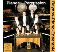 Baynov-Piano-Ensemble - Baynov piano ensemble pianos + percussion