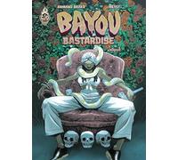 Armand Brard – Bayou Bastardise : L'intégrale – Relié