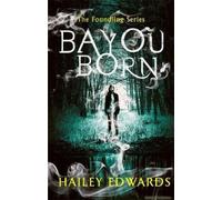 Bayou Born