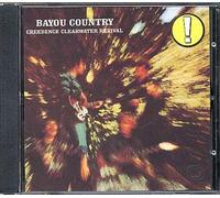 Creedence Clearwater Revival – Bayou Country