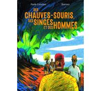 BAYOU GALLISOL Des chauves-souris, des singes et des hommes