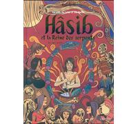BAYOU GALLISOL Hâsib et la reine des serpents tome 2