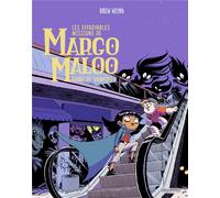 BAYOU GALLISOL Les effroyables missions de Margo Maloo tome 2