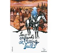 BAYOU GALLISOL Les enfants de Sitting Bull