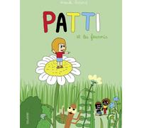BAYOU GALLISOL Patti tome 1 - patti et les fourmis