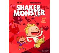 BAYOU GALLISOL Shaker monster tome 1