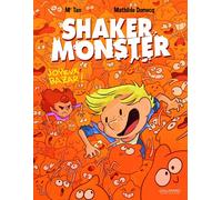 BAYOU GALLISOL Shaker monster tome 3