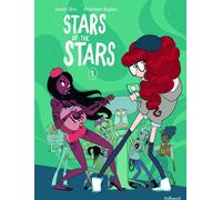 Bayou Gallisol Stars of the stars tome 1