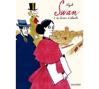 Bayou Gallisol Swan tome 1
