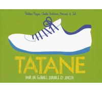 BAYOU GALLISOL Tatane - Pour un football durable et joyeux