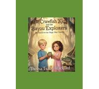 BAYOU OBSESSION: THE SECRET OF THE BLUE CRAWFISH
