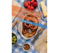 Bayrisches Kochbuch - Kulinarische Reise durch die Traditionen und Innovationen des Freistaates Bayern