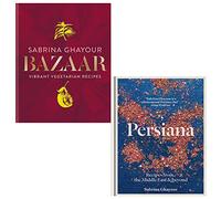 Bazaar, Persiana Recipes from the Middle East & Beyond 2 Books Collection Set by Sabrina Ghayour
