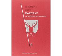Bazérat: Le sceptre de Salomon
