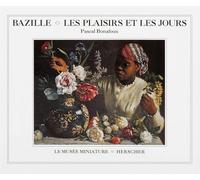 BAZILLE PLAISIRS JOURS