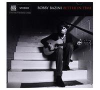 Bazini, Bobby - Better in Time -Digi-