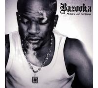 Bazooka - Misère ou Fortune