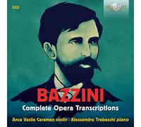 Bazzini: Complete Opéra Transcriptions
