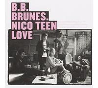 Bb Brunes - Nico Teen Love