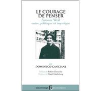 Bb n37 - Simone Weil, le courage de penser Simone Weil entre politique et mystique - Domenico Canciani - Beauchesne - broché - Etude