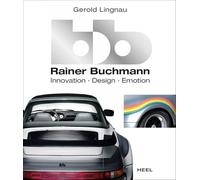 BB Rainer Buchmann: Innovation, Design, Emotion